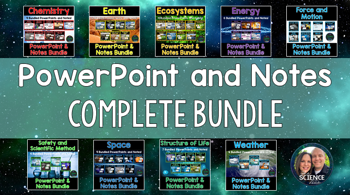 Science PowerPoint and Notes Bundle