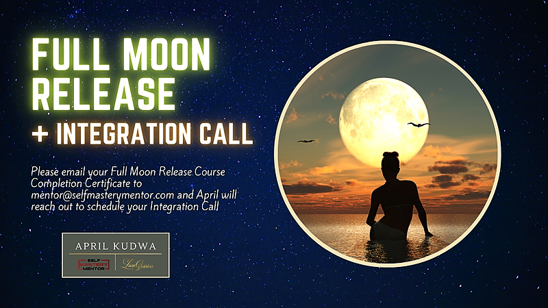 Full Moon Release Course & Integration Call