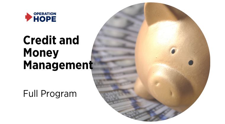 Credit and Money Management [Full Program]