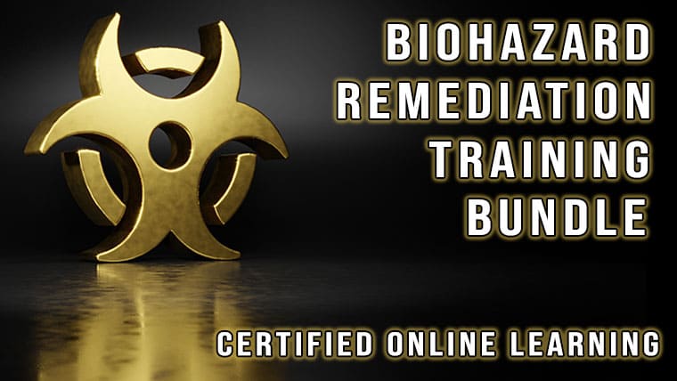 Biohazard Remediation Training Bundle (CC)