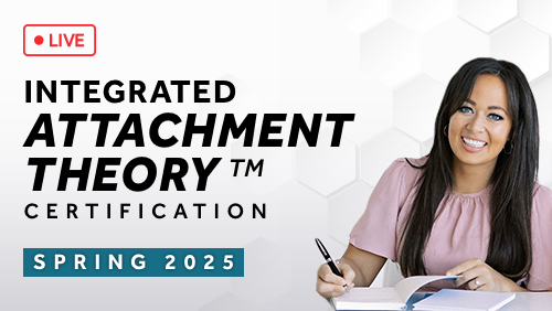 Integrated Attachment Theory Certification (Spring 2025)