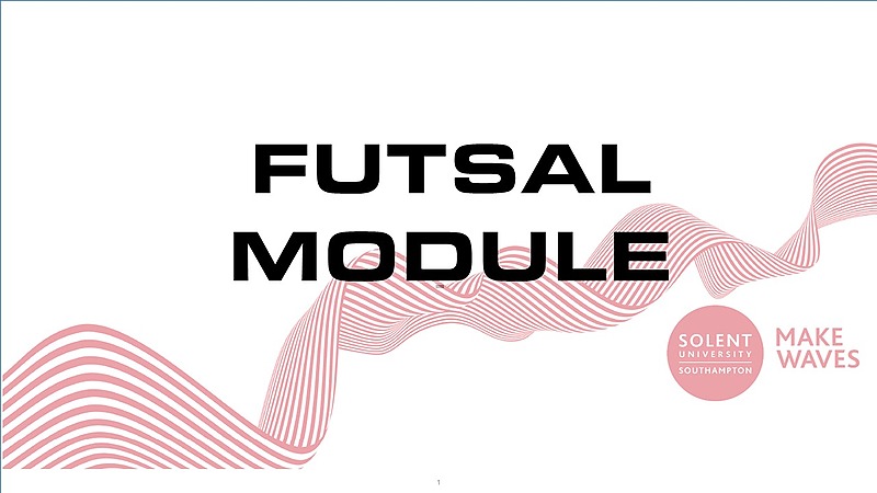 Solent Futsal Module