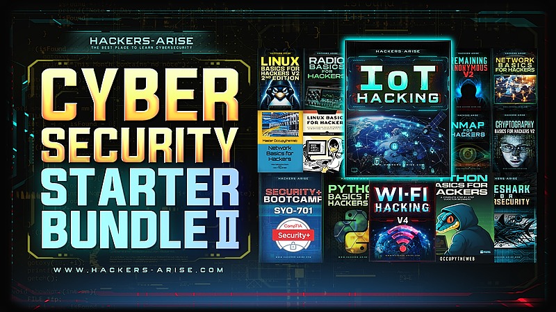 Cybersecurity Starter Bundle II with IoT Hacking