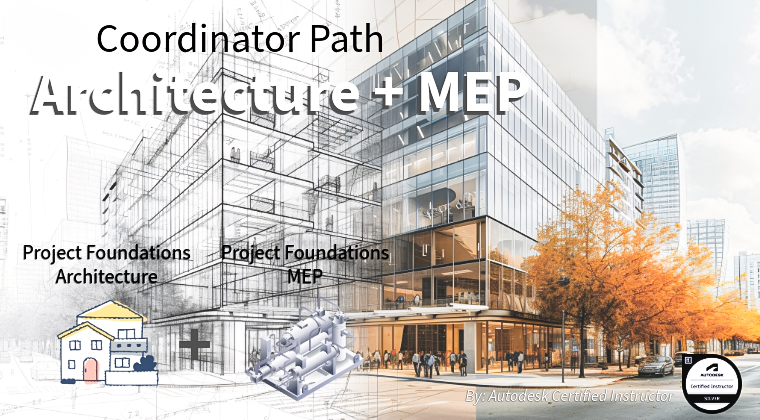 Coordinator Path - Architecture + MEP