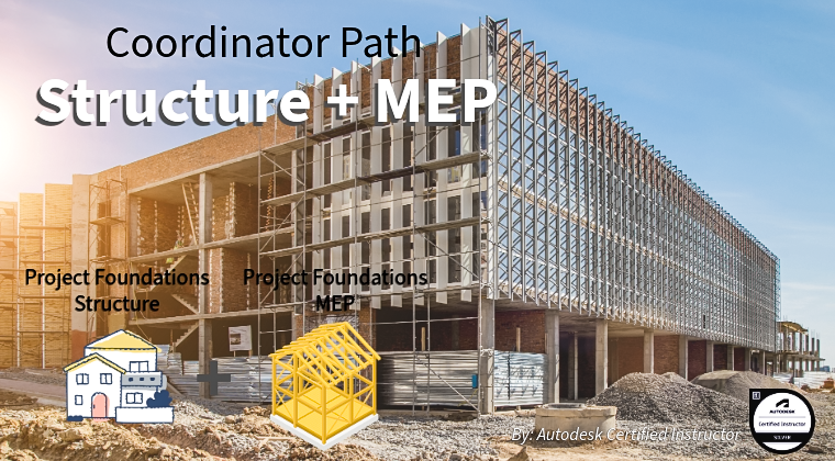 Coordinator Path - Structure + MEP