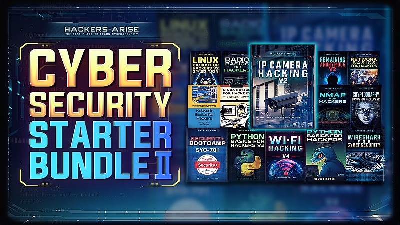 Cybersecurity Starter Bundle II with IP Camera Hacking