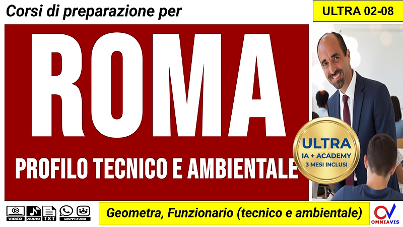 Roma - Profilo tecnico e ambientale - Geometra e Funzionario tecnico e ambientale (ULTRA)