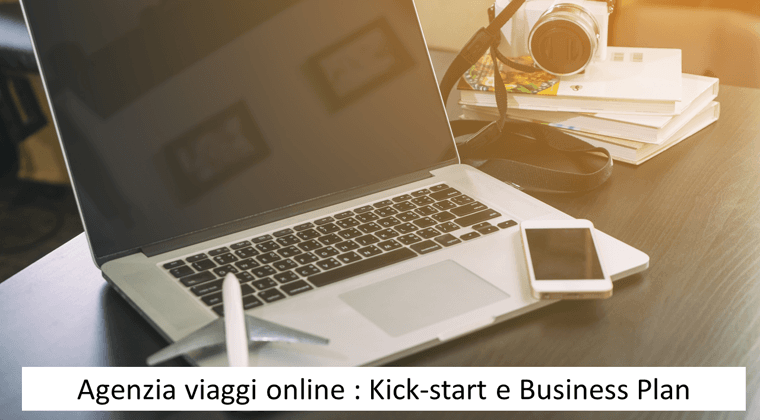 Agenzia Viaggi online - Kick starter e Business Plan