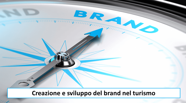 Elementi di sviluppo del brand nel turismo