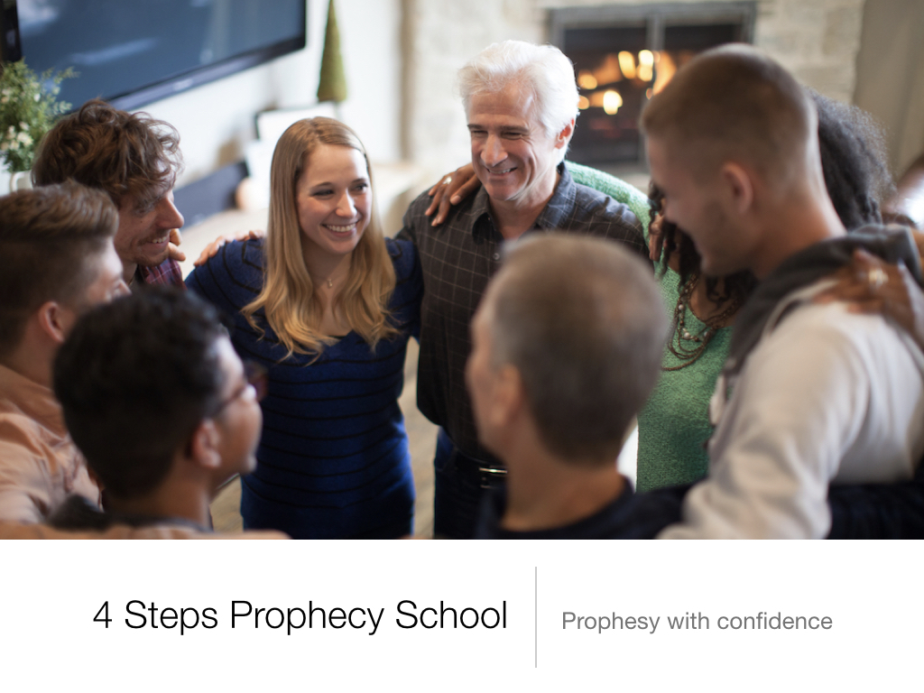 4 Steps Prophecy School - prophesy with confidence