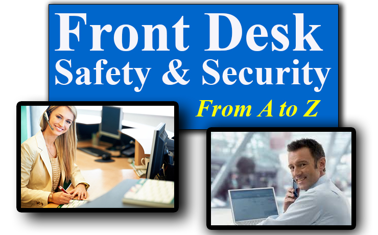 Front Desk Safety & Security from A to Z  **Updated Version**