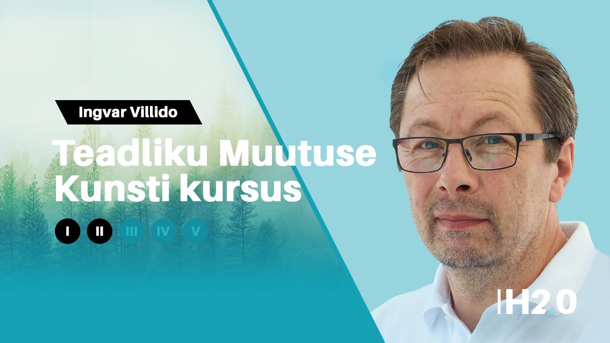 Teadliku Muutuse Kunst II test