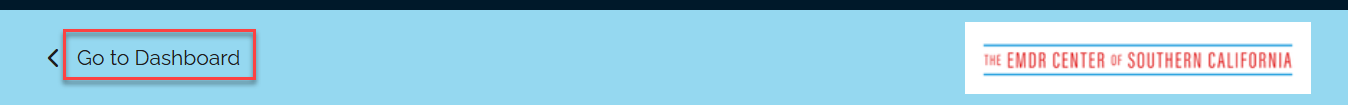 Look for a Go to Dashboard link in the upper left corner of any page.