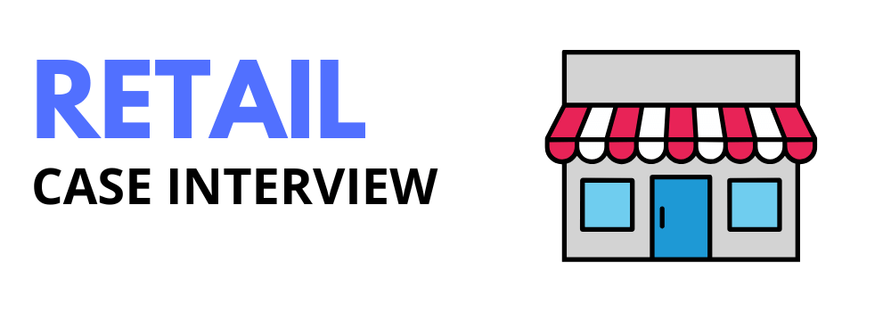 Retail case interview