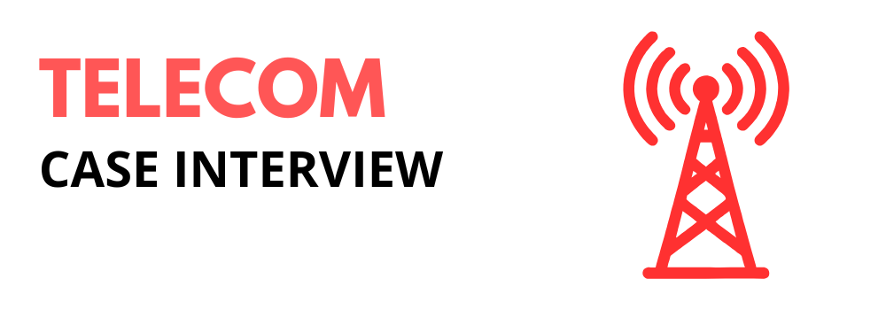 Telecom case interview