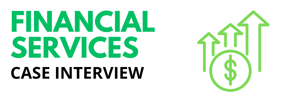 Financial services case interview