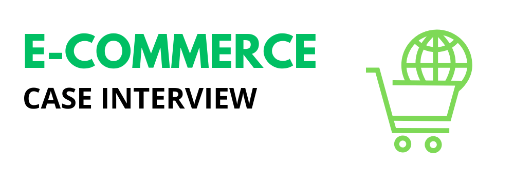 E-commerce case interview