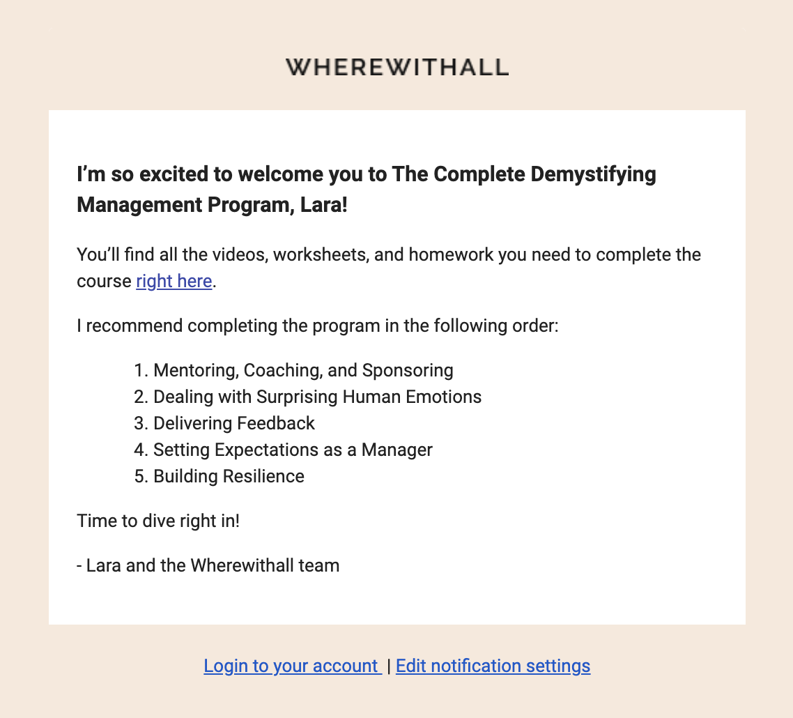 Screenshot of the program welcome email that includes a link to get started and a recommended order for completing the courses