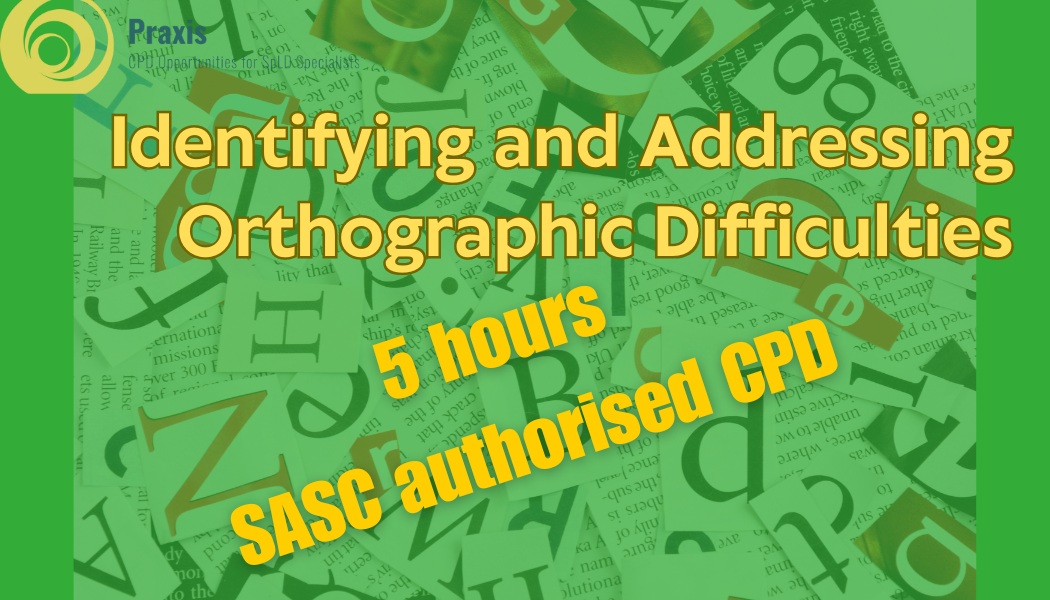 Identifying and Addressing Orthographic Difficulties