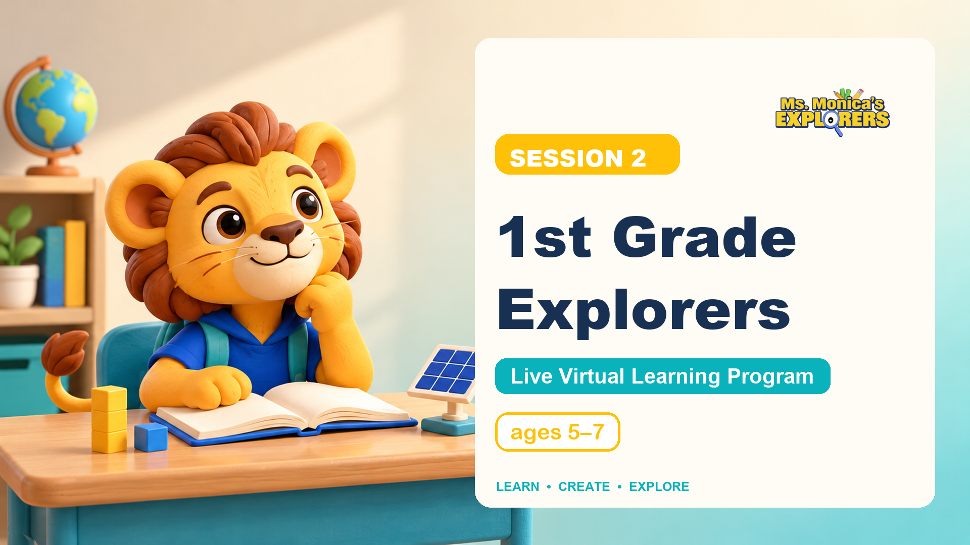 First Grade Explorers Session 2