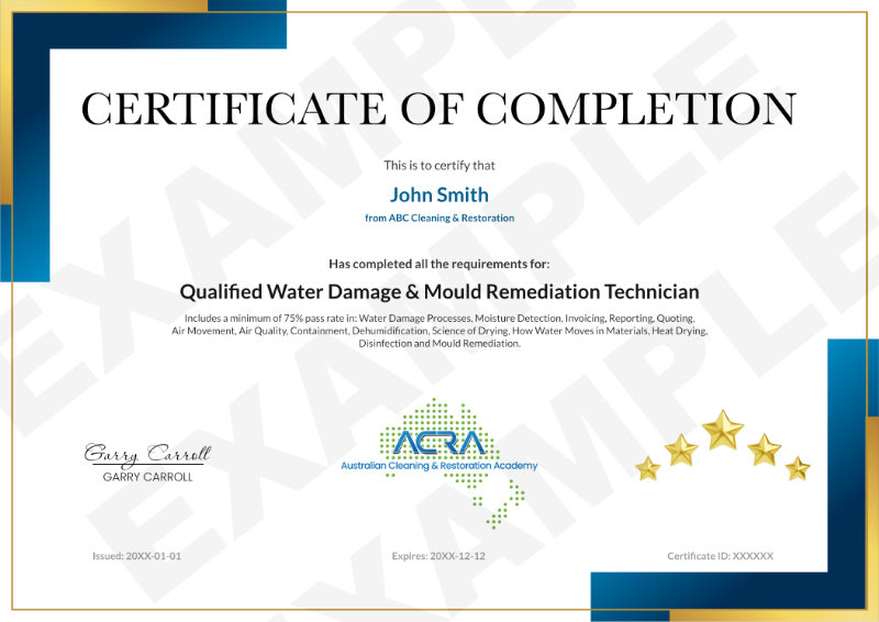 Example of Certificate of Completion as a Qualified Water Damage & Mould Remediation Technician