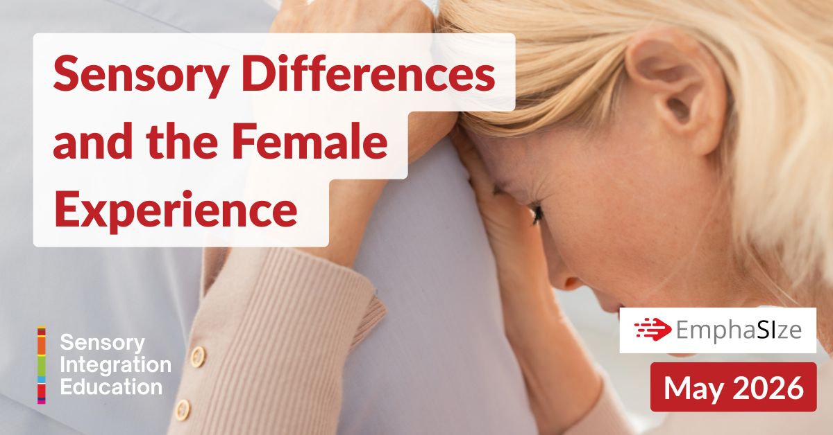 lady and girl playing. Title reads EmphaSIze October 2024: Sensory Informed Practices 