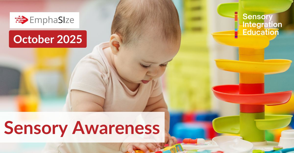 lady and girl playing. Title reads EmphaSIze October 2024: Sensory Informed Practices 