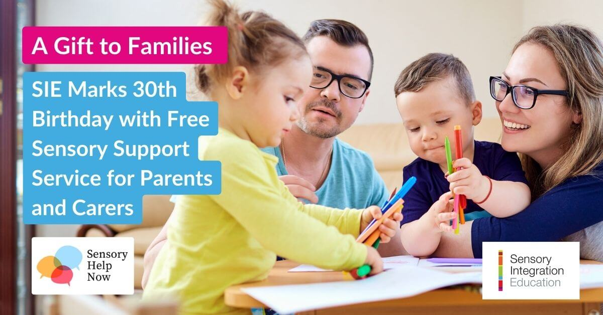 Children and parents colouring. Title reads A Gift to Families: SIE Marks 30th Birthday with Free Sensory Support Service for Parents and Carers