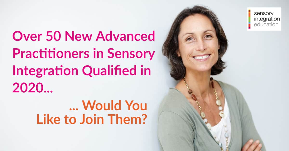 Lady with arms crossed. Title reads Over 50 New Advanced Practitioners in Sensory Integration Qualified in 2020: Would You Like to Join the 2021 Cohort? 