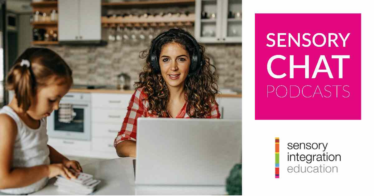 lady with headphone on. Title reads Sensory Chat Free Podcast Launches: What Therapists Wished That Every Family Knew