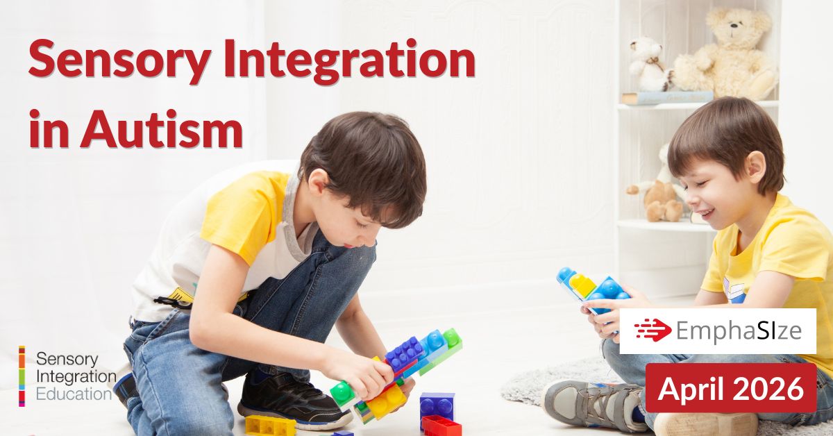 lady and girl playing. Title reads EmphaSIze October 2024: Sensory Informed Practices