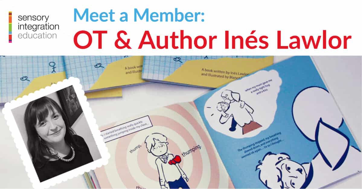 picture book and author. Title reads OT & Author Inés Lawlor: Meet a Member 