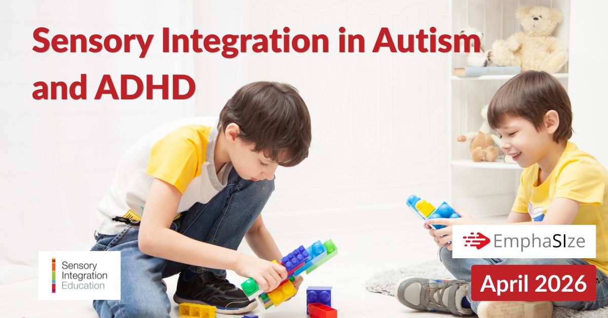 lady and girl playing. Title reads EmphaSIze October 2024: Sensory Informed Practices