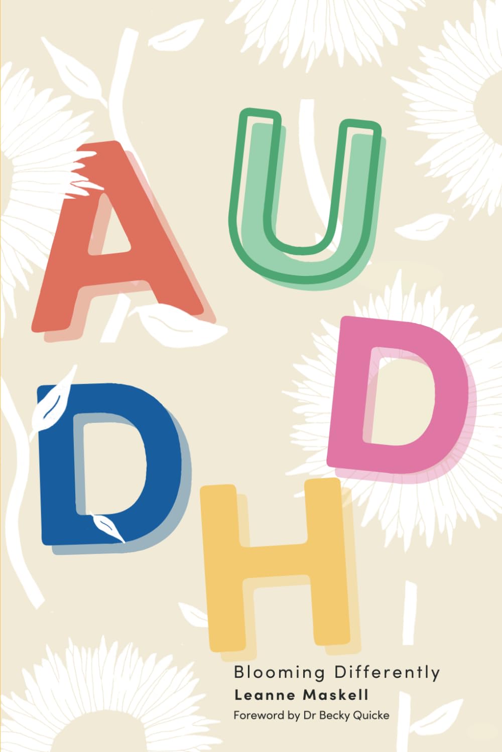 AuDHD: Blooming Differently book cover