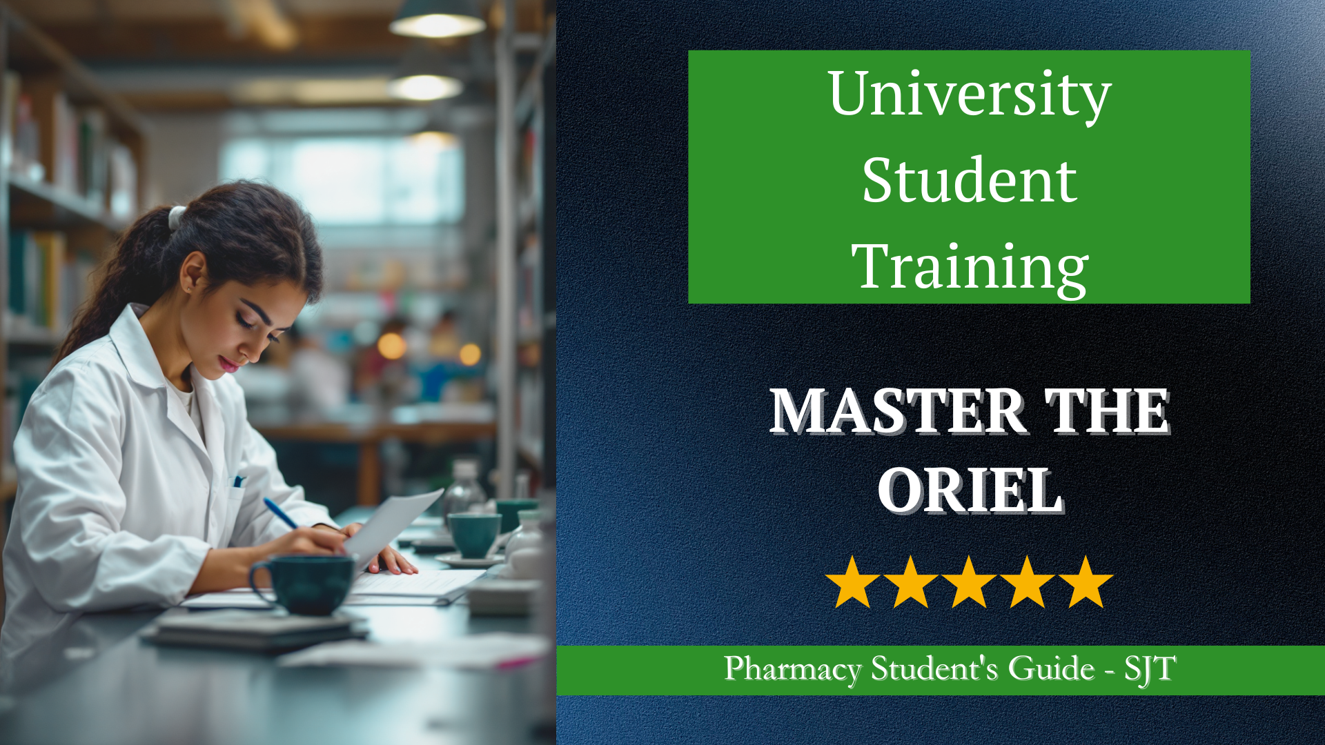 Master the Oriel — Pharmacy Student's Guide