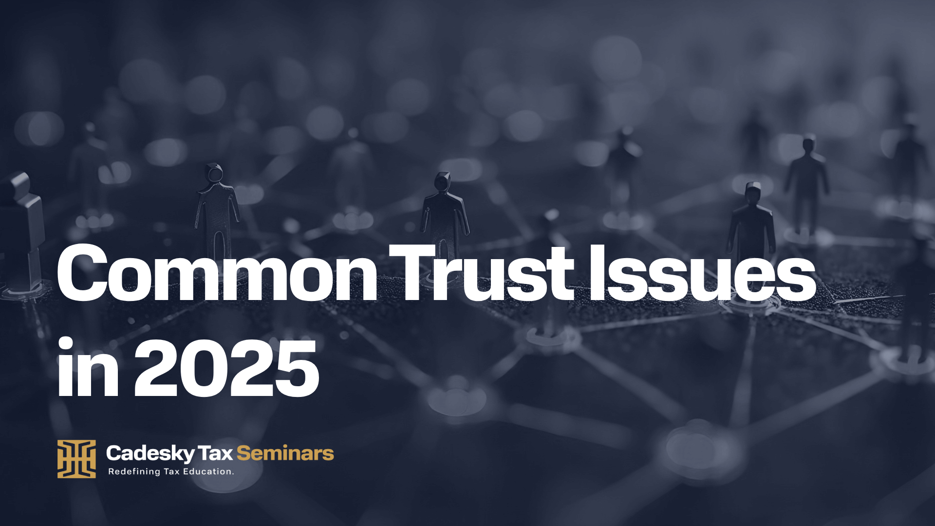 Common Trust Issues in 2025